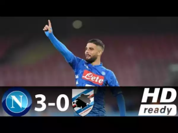 Napoli vs Sampdoria 3-0 Goals & Highlights- 02/02/2019 HD